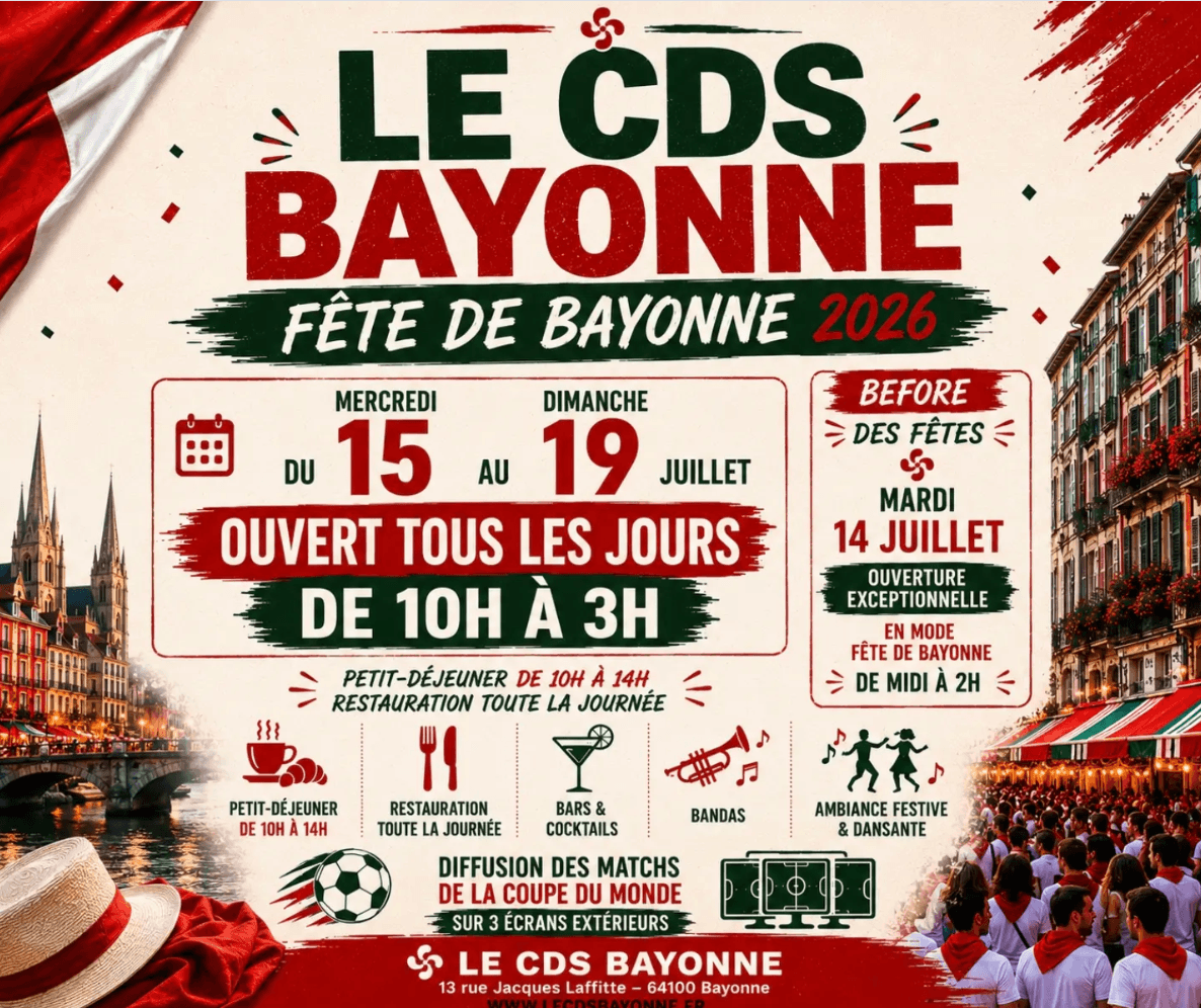 LE CDS - FÊTE DE BAYONNE 2026