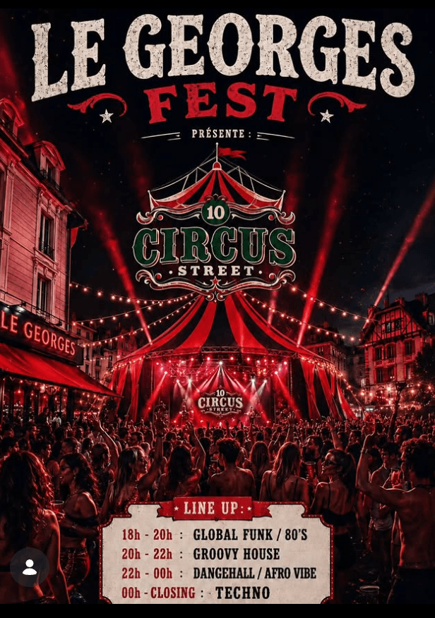 10 CIRCUS STREET x GEORGES FEST