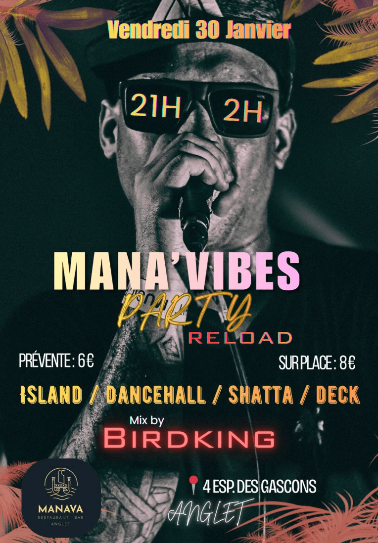 Mana’Vibes Party
