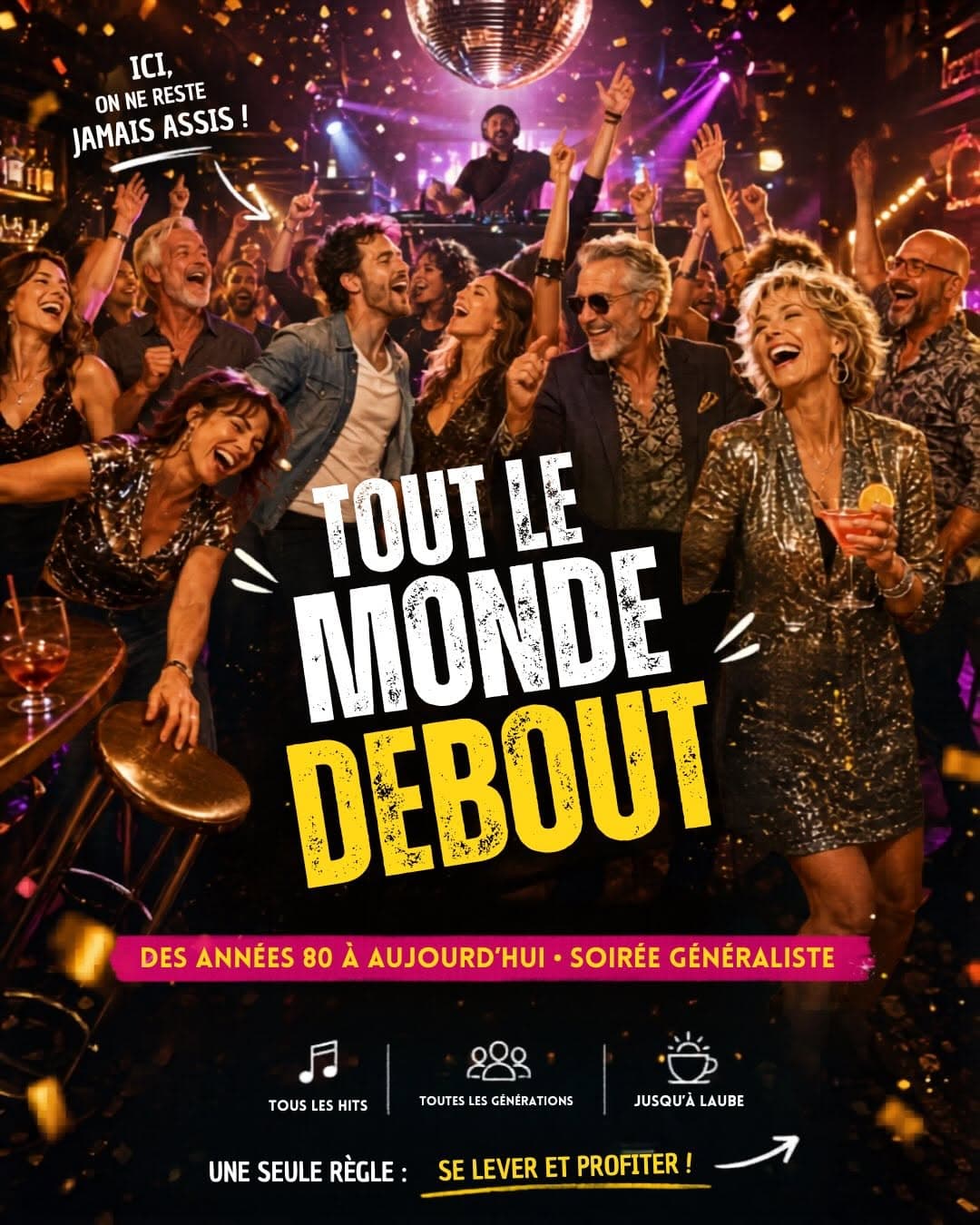 Tout le monde debout