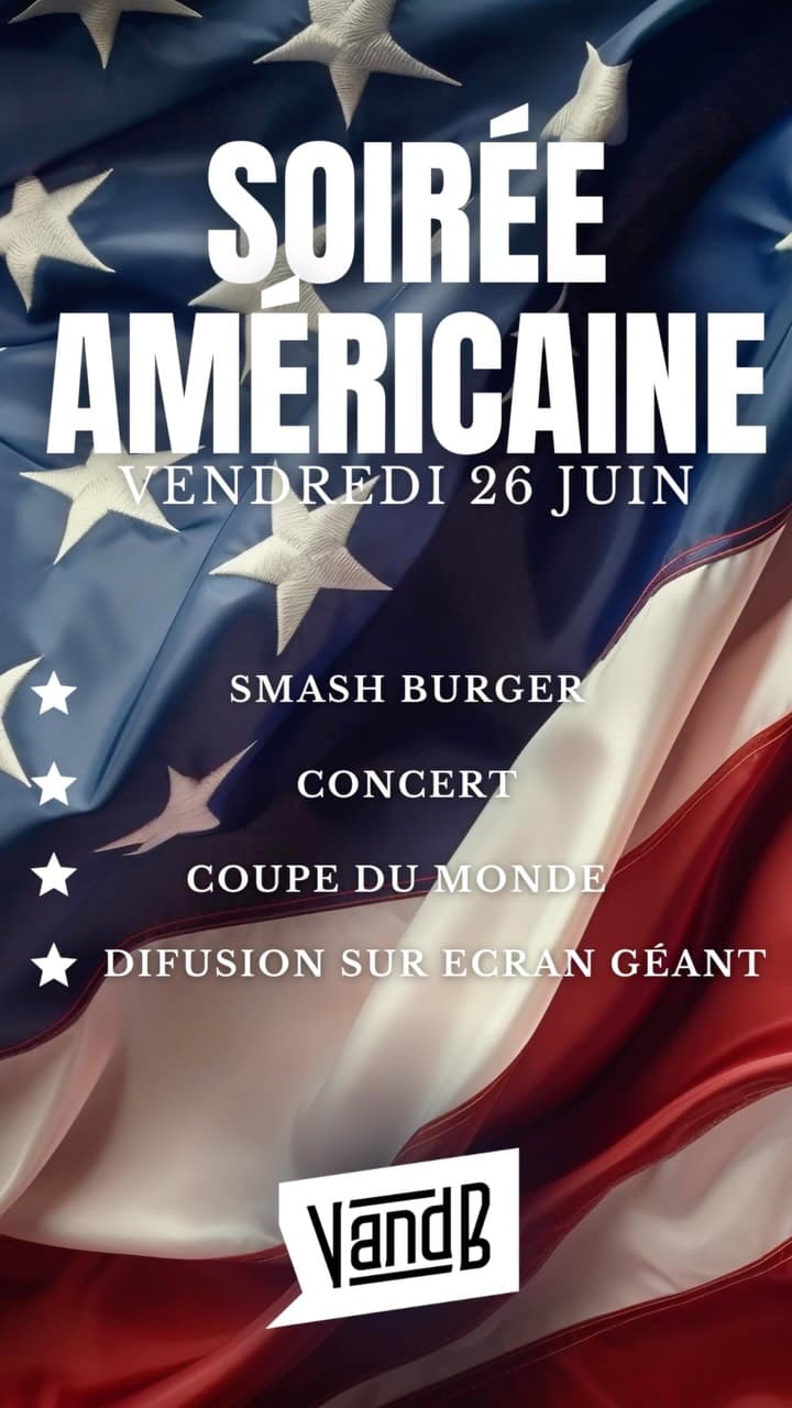 Soirée Américaine